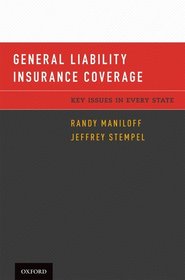 General Liability Insurance Coverage: Key Issues in Every State