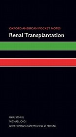 Oxford American Pocket Notes Renal Transplantation