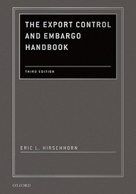 The Export Control and Embargo Handbook