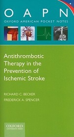 Antithrombotic Therapy in Prevention of Ischemic Stroke