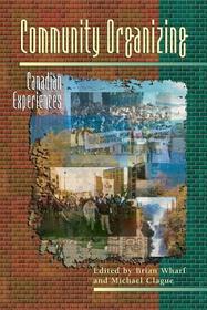 Community Organizing: Canadian Experiences