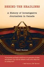 The History of Investigative Journalism in Canada