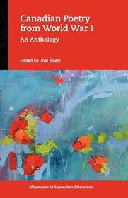 Canadian Poetry from World War I: An Anthology
