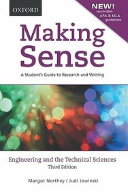 Making Sense in Engineering and the Technical Sciences: A Student's Guide to Research and Writing, 3e