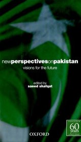 New Perspectives on Pakistan: Visions for the Future