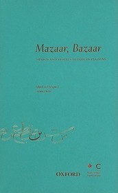 Mazaar, Bazaar: Design & Visual Culture in Pakistan