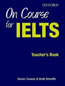 On Course for IELTS: Teacher's Book