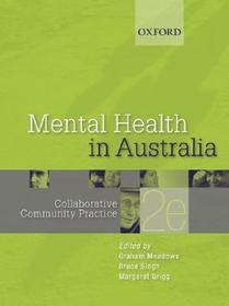 Mental Health in Australia: Collaborative Community Practice