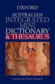 The Australian Integrated Mini Dictionary and Thesaurus