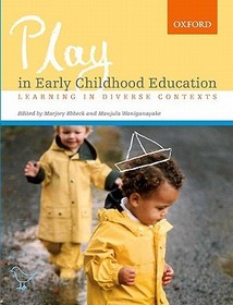 Play in Early Childhood Education: Facilitating Learning in Diverse Contexts