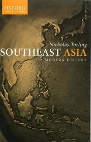 South-East Asia: A Modern History