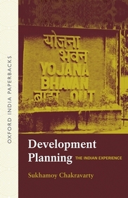 Development Planning: The Indian Experience