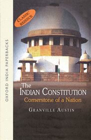 The Indian Constitution: Cornerstone of a Nation