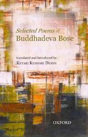 Selected Poems of Buddhadeva Bose Selected Poems of Buddhadeva Bose