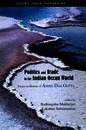 Politics and Trade in the Indian Ocean World: Essays in Honour of Ashin Das Gupta