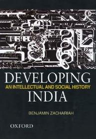 Developing India: An Intellectual and Social History c.1930-50