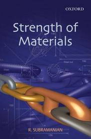 STRENGTH OF MATERIALS