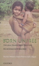 Born Unfree: Child Labour, Education, and the State