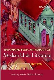The Oxford India Anthology of Modern Urdu Literature: Volume II: Fiction