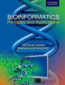 Bioinformatics: Principles and Applications