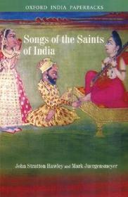 Songs of the Saints of India Songs of the Saints of India