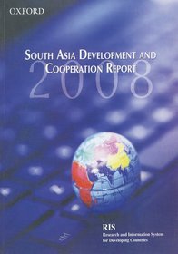 South Asia Development and Cooperation Report 2008