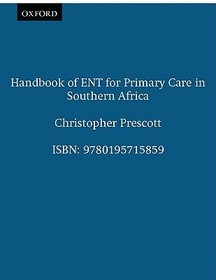 Handbook of ENT for Primary Care in Southern Africa