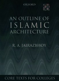 An Outline of Islamic Architecture