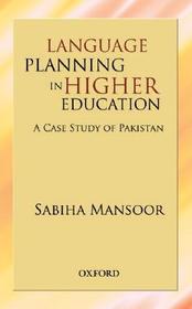 Language Policy, Planning and Practice: A South Asian Perspective