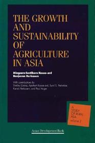 The Growth and Sustainability of Agriculture in Asia