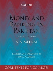 Money and Banking in Pakistan: Money and Banking in Pakistan