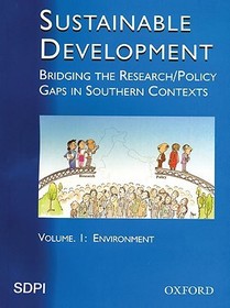 Sustainable Development: Bridging the Research: Policy Gaps in Southern Contexts