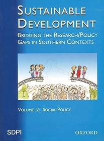 Sustainable Development: Bridging the Research: Policy Gaps in Southern Contexts Volume 2
