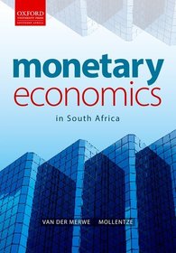 The Monetary Economics: Monetary Economics in South Africa