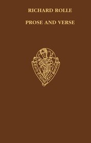 Richard Rolle: Prose and Verse edited from MS Longleat 29 and related manuscripts: Prose and Verse from MS. Longleat 29 and related manuscripts