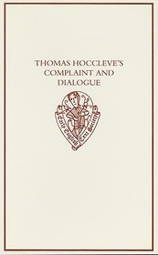 Thomas Hoccleve's `Complaint' and `Dialogue'