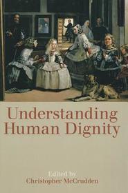 Understanding Human Dignity