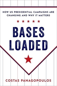 Bases Loaded: How US Presidential Campaigns Are Changing and Why It Matters