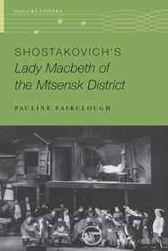 Shostakovich's Lady Macbeth of the Mtsensk District