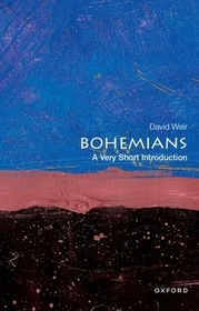 Bohemians: A Very Short Introduction: A Very Short Introduction