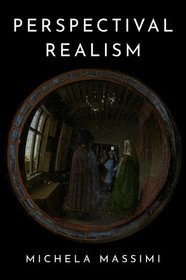 Perspectival Realism Perspectival Realism