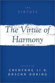 The Virtue of Harmony The Virtue of Harmony