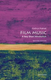 Film Music: A Very Short Introduction Film Music: A Very Short Introduction