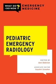 Pediatric Emergency Radiology Pediatric Emergency Radiology