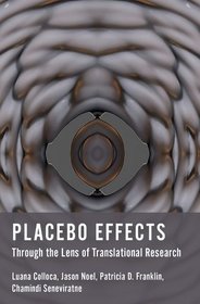 Placebo Effects Through the Lens of Translational Research