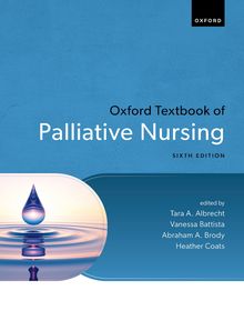 Oxford Textbook of Palliative Nursing Oxford Textbook of Palliative Nursing