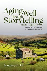 Aging Well Through Storytelling: Mind's Magic Door