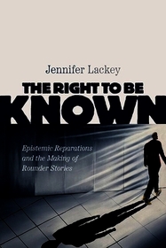 The Right to Be Known: Epistemic Reparations and the Making of Rounder Stories