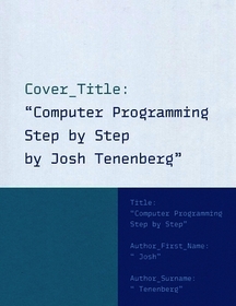 Computer Programming Step by Step