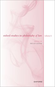 Oxford Studies in Philosophy of Law: Volume 6